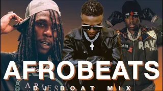 AFROBEATS DJ MIX |NAIJA DJ MIX (WIZKID, BURNA BOY, REMA, TEMS,AYRA STARR,ASAKE,KIZZ DANIEL,OMAH LAY)