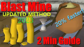 How to do Blast Mining in ~2 minutes or less (30% FASTER THAN BEFORE )- NEW GUIDE FOR 2023!