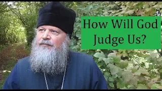 HOW WILL GOD JUDGE US?