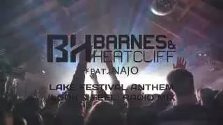 BARNES & HEATCLIFF feat. NAJO - LAKE FESTIVAL Anthem (official Video 2015)