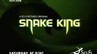 Snake King (2005) SyFy Promo