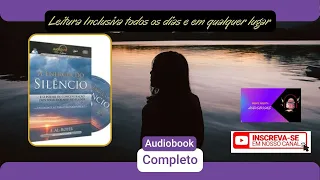 A Energia do Silêncio e o Poder de Concentração dos Segredos não Revelados - E. Al. Roper |Audiobook