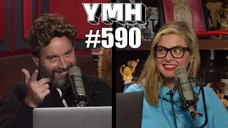 Your Mom's House Podcast - Ep.590