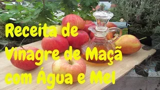 Receita de Vinagre de Maçã com Água e Mel | Culinária Saudável