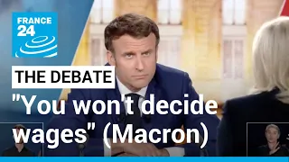 Macron, Le Pen - The Debate: "You won't decide wages, Madame Le Pen" • FRANCE 24 English