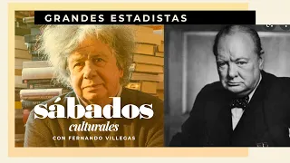 Grandes estadistas | Sábados Culturales