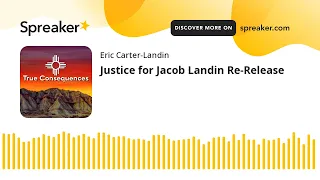 Justice for Jacob Landin Re-Release