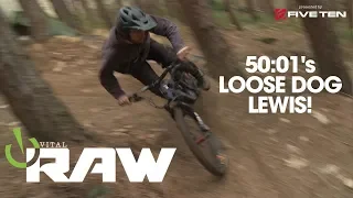 HYPERSPEED TURN CLINIC! Vital RAW with 50to01's Loose Dog Lewis