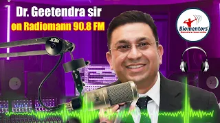 Dr Geetendra sir on Radiomann 90.8 FM l With RJ Inkita I दिल की बातें - सिर्फ़ दिल से I साक्षात्कार