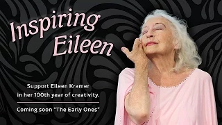 Support Eileen Kramer's 'The Early Ones'