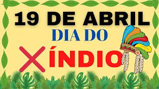 Dia do " índio" INDÍGENAS