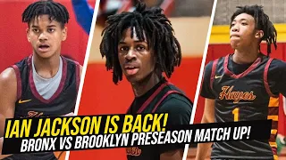 IAN JACKSON & MAGIC MEL ARE BACK! BX VS BROOKLYN 🔥 Cardinal Hayes vs South Shore PRESEASON MATCH UP!