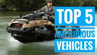 Top 5 Amphibious vehicles