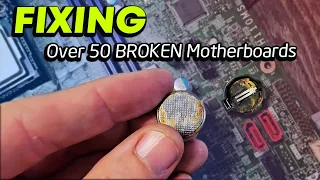 I got sent 50 BROKEN Motherboards, Let's Fix Them with the 1X Trick! | (Can YES Fix it Pt. 2/2)