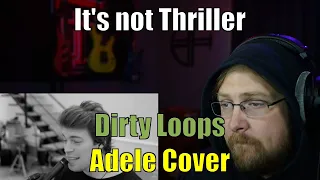 DIRTY LOOPS - Rolling In The Deep (Adele Cover) (Reaction)