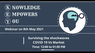 Navigating the equity & debt markets amidst Covid shockwaves session by Satwik Jain & Vineet Sukumar