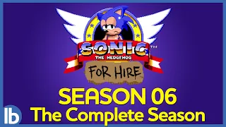 Sonic For Hire: Season 6 - The Complete Season