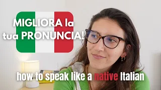 Migliorare la pronuncia in italiano: 5 regole universali! 🇮🇹 | Improve your Italian pronunciation