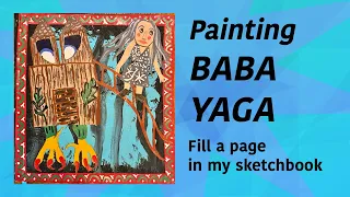 ILLUSTRATE A FOLK TALE! (and Baba Yaga's crazy house) | Fill a sketchbook page for Folk Tale Week