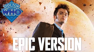 Doctor Who: Tenth Doctor Theme (David Tennant) | EPIC VERSION