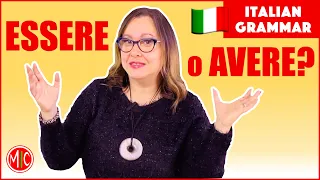 ESSERE o AVERE? How to Choose the Correct Helping Verb in Italian | Learn Italian Grammar
