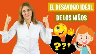 El DESAYUNO PERFECTO para NIÑOS | Este es el mejor desayuno infantil | Nutrición infantil