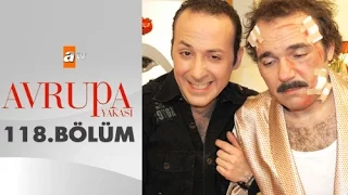 Avrupa Yakası 118. Bölüm - atv