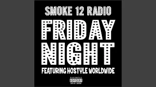 Friday Night (feat. Hostyle Worldwide)