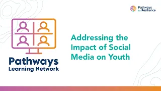 Addressing the Impact of Social Media on Youth