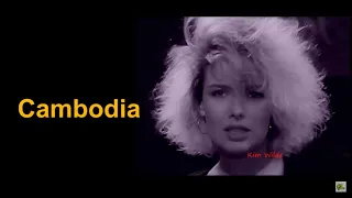 Cambodia  -  Kim Wilde (Lyrics)