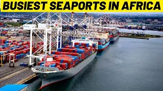 Discover The Most Busiest Seaports in Africa