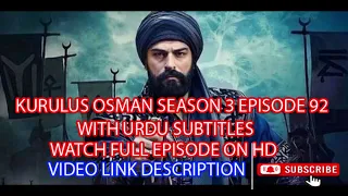 Kurulus Osman Season 3 Episode 92 full Episode in Urdu Subtitles ||   TRT SERIES