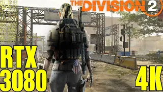 The Division 2 RTX 3080 Fps Performance Ultra!! 4K UltraHD