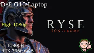 DELL G15 Laptop | Ryse: Son of Rome | RTX 3060 6GB + i7 11800H | High | 1080p