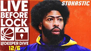 NBA DFS Deeper Dive & Live Before Lock (Tuesday 12/6/22) | DraftKings & FanDuel NBA Lineups