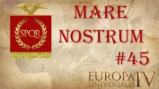 Europa Universalis 4 Restoration of Rome and Mare Nostrum achievement run as Austria 45
