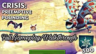 CRISIS:PREEMPTIVE POUNDING Full Gameplay - New Gauntlet Event - Dragons: Rise of Berk