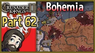 Crusader Kings 2 Holy Fury Bohemia Gameplay - Part 62 - Let's Play Walkthrough