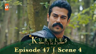 Kurulus Osman Urdu | Season 1 Episode 47 Scene 4 | Waqt aayega!