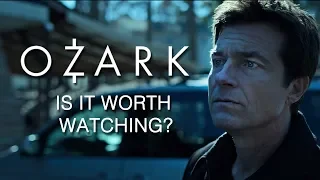 Ozark | Is It Worth Watching?