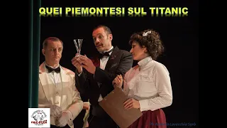 Quei Piemontesi sul Titanic - Dietro le Quinte