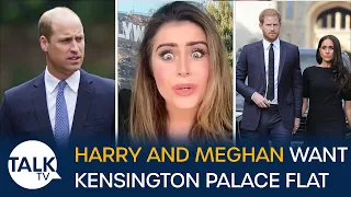 “William Will NOT Take Them Back!” Harry and Meghan's Audacious Plan To Rent Kensington Palace Flat