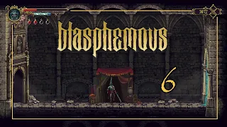 BLASPHEMOUS | Capitulo 6 | ECOS DE SAL | Gameplay Español