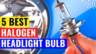 Top 5 Best Halogen Headlight Bulb On Amazon 2023