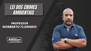 Concurso Prefeitura de Jundiaí - SP - Guarda Municipal - Aula de Lei dos Crimes Ambientais - AlfaCon