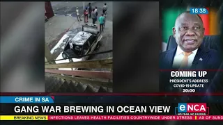 Gang war brewing in Cape Town's Ocean View