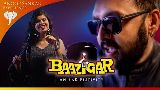 Baazigar O Baazigar | Shah Rukh Khan| Yeh Kaali Kaali Aankhen| Anoop Sankar| Reshma Raghavendra