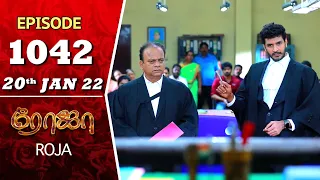 ROJA Serial | Episode 1042 | 20th Jan 2022 | Priyanka | Sibbu Suryan | Saregama TV Shows Tamil