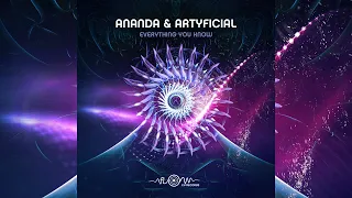 Ananda & Artyficial - Everything You Know