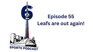 The 6 Sports Podcast - Episode 55